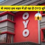You will be shocked to know that booking from OYO is happening the most in these cities.